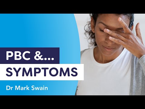 PBC and Symptoms | Dr Mark Swain