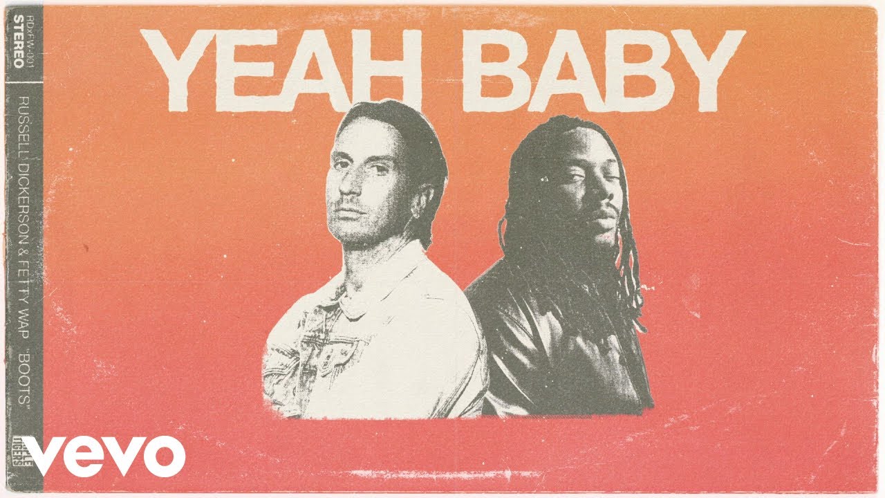 Russell Dickerson - Boots (feat. Fetty Wap) (Lyric Video)