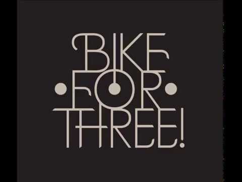 Bike For Three! - Nightdriving [HQ] [Lyrics]