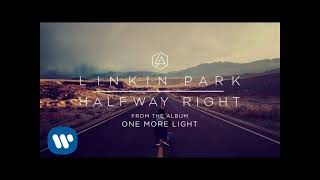 Halfway Right-Linkin  Park (Clean)