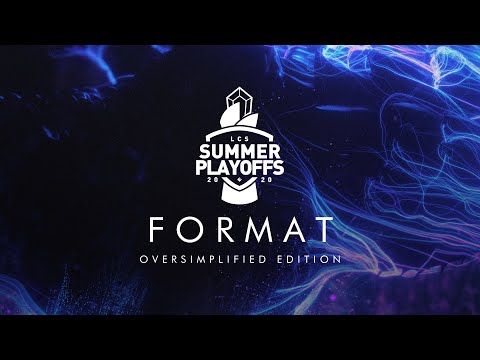 2020 LCS Summer Playoffs Format - Oversimplified
