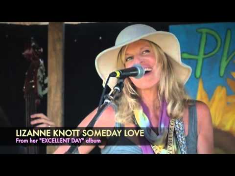 Lizanne Knott: Someday Love