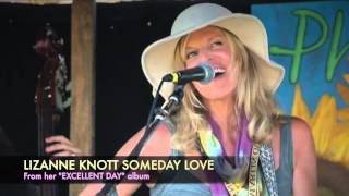 Lizanne Knott: Someday Love