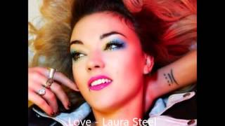 LAURA STEEL - LOVE  HQ audio!
