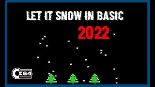 Let it Snow in Basic | Scrolling Down on Commodore 64