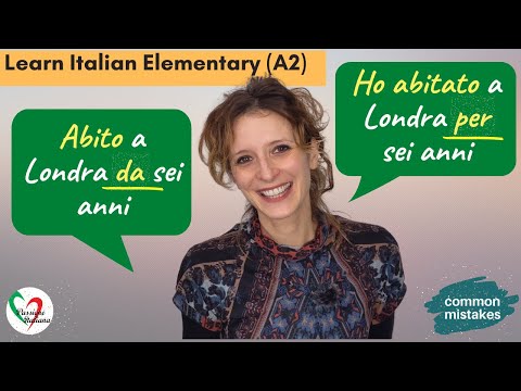 32. Learn Italian Elementary (A2) - Common mistakes: "da" o "per"