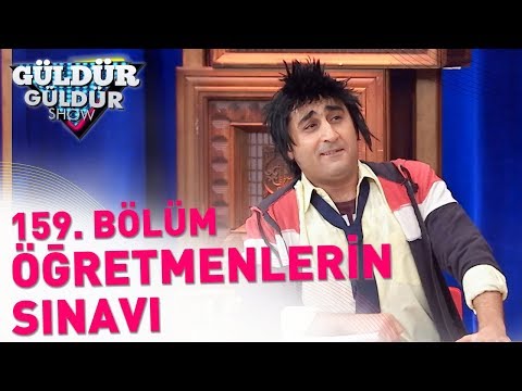 Güldür Güldür Show 159. Bölüm | Öğretmenlerin Sınavı