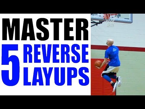 How To REVERSE LAYUP 5 Ways: Beginner to Advanced! Best Basketball Scoring Moves