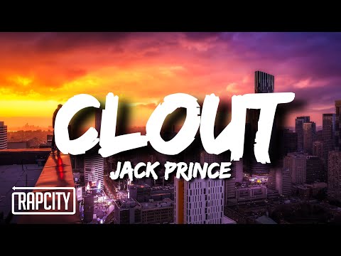 Jack Prince - CLOUT (Lyrics)