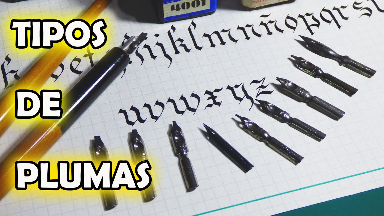 TIPOS de PLUMAS de CALIGRAFIA | TIPOS de LETRAS | PLUMINES caligrafía moderna