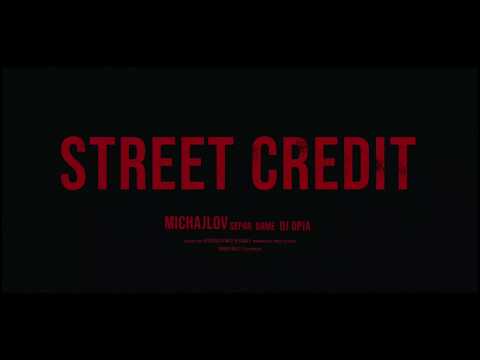 Michajlov - Street Credit feat. Separ, Dame (prod. Opia)