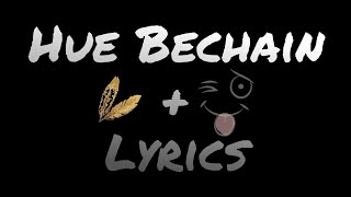 Hue Bechain lyrics - YouTube