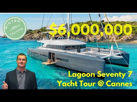 $6,000,000 Yacht Tour Lagoon Seventy 7 Sailing Catamaran | Luxury at Cannes 🌊⛵ YachtSpecsDirect.com