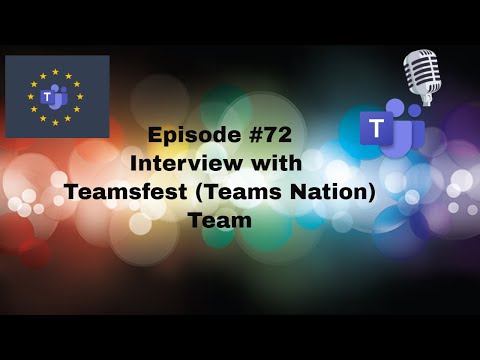 O365Eh! - Episode #72- Interview with the Teamsfest Team