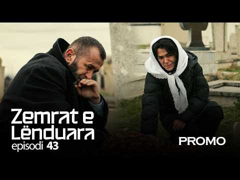 ZEMRAT E LËNDUARA | Promo - Episodi 43