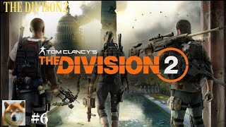 #6【ディビジョン2】THE DIVISION2 実況プレイ！！初見プレイ！メインミッション「宇宙局本部」をプレイ、サイドミッションと寄り道しながら楽しくプレイ！！