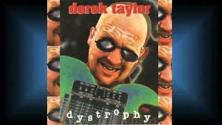 5 Dystrophy　【Dystrophy】 Derek Taylor