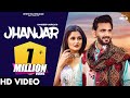 Jhanjar (Full Song) | Sandeep Surila | Anjali Raghav, Honey Verma | Haryanvi Song Haryanavi 2021