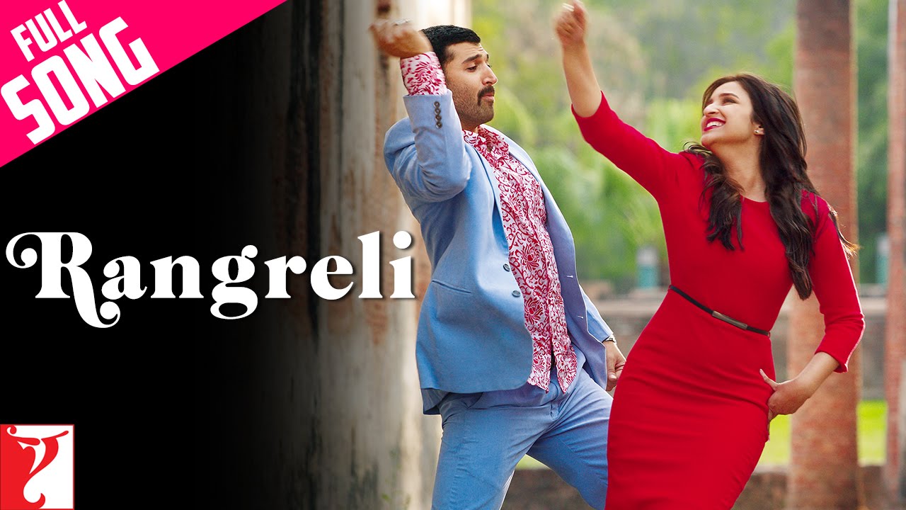 Rangreli Lyrics  | Daawat-e-ishq | Aditya Roy Kapoor, Parineeti Chopra | Shreya Ghoshal, Wajid | Sajid-Wajid