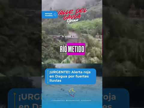 🚨 ¡ALERTA ROJA EN DAGUA, VALLE! 🚨