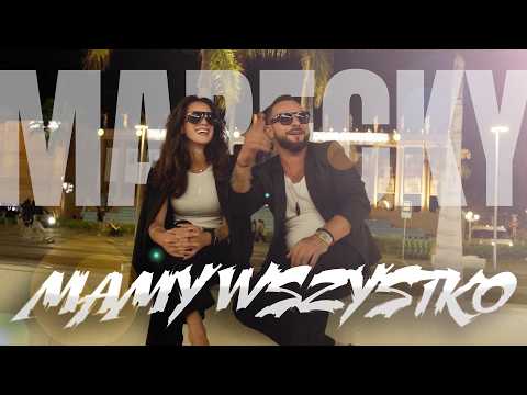 MARECKY – MAMY WSZYSTKO (OFICJALNY TELEDYSK)