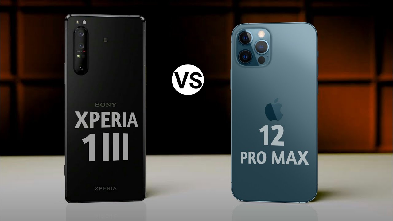 Sony Xperia 1 III Vs iPhone 12 Pro Max | Full Comparison