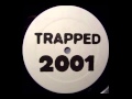 Colonel Abrams - Trapped 2001