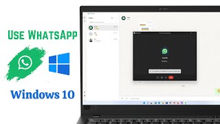 How to Install WhatsApp on Windows 10 [Laptop/Desktop]