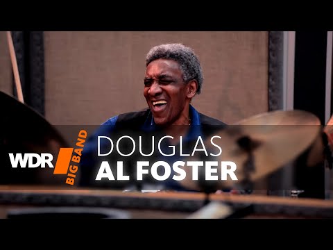 Al Foster feat. by  WDR BIG BAND - Douglas (Rehearsal)