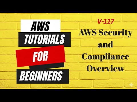 AWS Security and Compliance Overview
