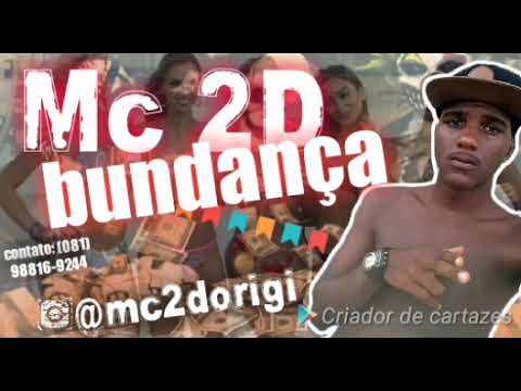 MC 2D - Bundança (DJ KaelDetona)