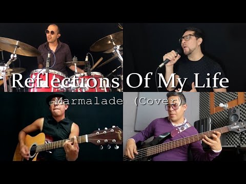 Reflections Of My Life - Track 4 MX (Marmalade Cover)