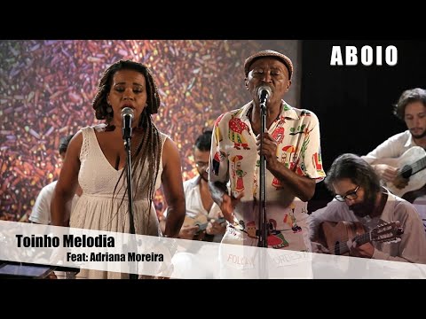 Toinho Melodia Feat. Adriana Moreira - Aboio