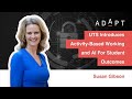 UTS Introduces Activity-Based Working and AI For Student Outcomes | Susan Gibson