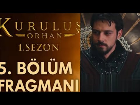 Kuruls Orhan Episode 5 Trailer 1 | Urdu Summary & New Scenes | Naimat Tv 