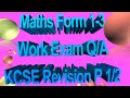 KCSE Mathematics Paper 1 and 2 | Questions, Method, Solution and Answers |  Form 1-4 Revision Work