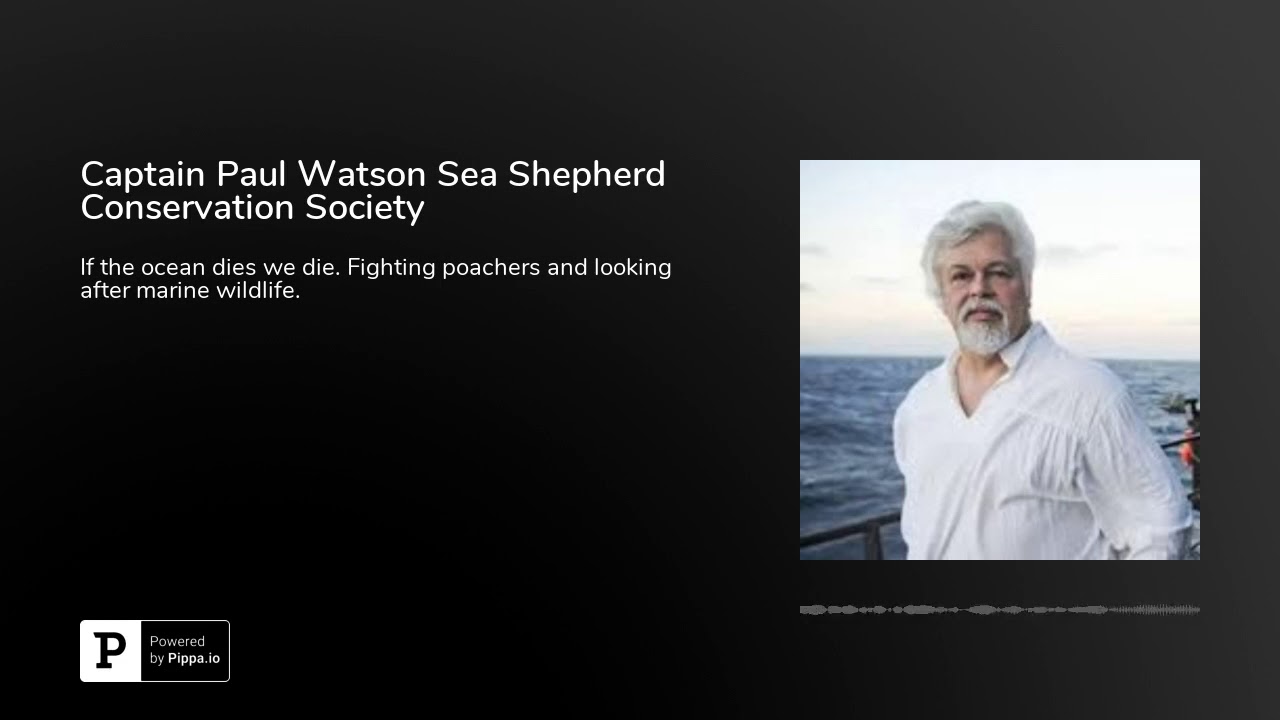 Captain Paul Watson Sea Shepherd Conservation Society