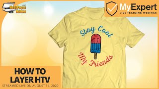 How to Layer Heat Transfer Vinyl
