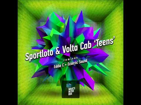 Sportloto & Volta Cab — Teens (Eddie C Remix)