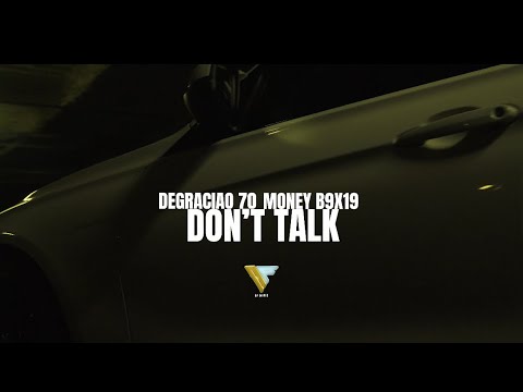 DEGRACIAO 70TA - DON’T TALK🤫 X MONEYB9X19 