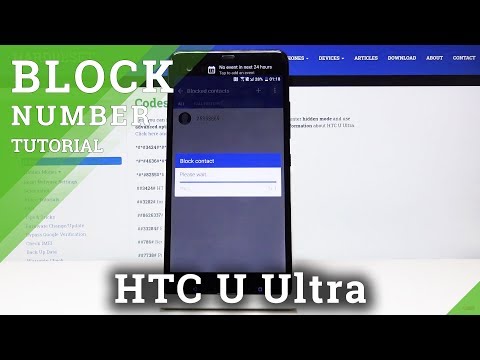 How to Block Number in HTC U Ultra – Call Block Rules