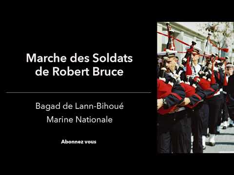 Marche des Soldats de Robert Bruce - Bagad de Lann-Bihoué Musique de la Marine Nationale (Cornemuse)
