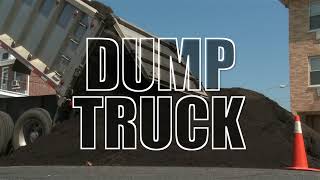 Dump Truck Music Video
