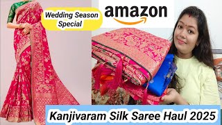 Amazon 2025 Kanjivaram Silk Saree Haul For Wedding Season | Krrish Sarkar