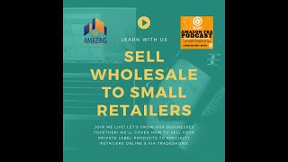 SRT Extra! Selling Your Private Label Products Wholesale to Retailers