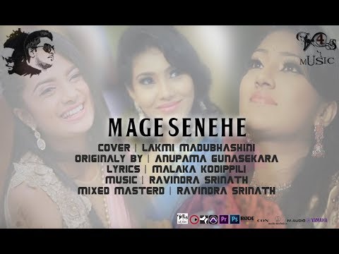 Mage Senehe - Cover By - Lakmi Madubhashini