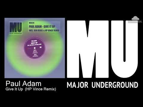 MU026 Paul Adam  - Give It Up  (HP Vince Remix) [Nu Disco]