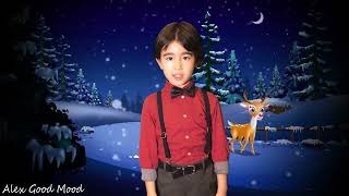 Ρούντολφ το Ελαφάκι  ||  Alex Good Mood   -   5 Years Old