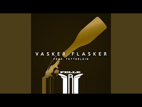 Vasker Flasker (feat. Fetterlein) (Kelde Club Mix)