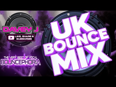 UK Bounce Mix The Very Best Of Vocal Bouncephoria Mixed By Davey J [September 2025]